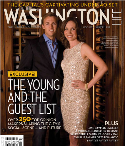 Andrew McKenna and Greta Brawner on the cover of the FEB10 THe Young and The Guest List issue of Washington Life Magazine. (Photo by Jodi King. Lana Orloff Style) 